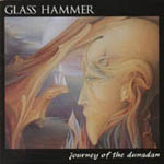 Glass Hammer
Journey of the Dundadan